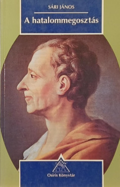 S�ri J�nos - A hatalommegoszt�s
