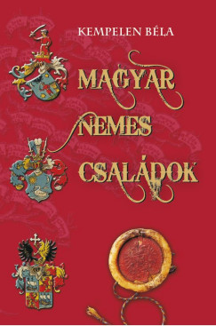 Kempelen Bla - Magyar nemes csaldok X.
