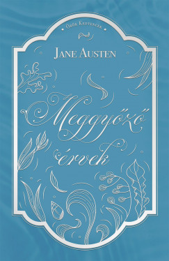 Jane Austen - Meggyz rvek