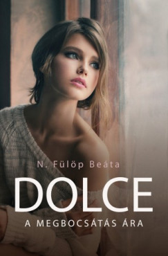 N. Flp Beta - DOLCE - A megbocsts ra