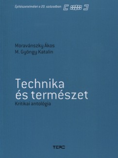 M. Gyngy Katalin - Moravnszky kos - Technika s termszet - Kritikai antolgia