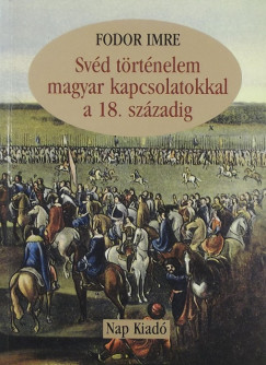 Fodor Imre - Svd trtnelem magyar kapcsolatokkal a 18. szzadig