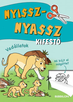 Nyissz-nyassz kifest - Vadllatok
