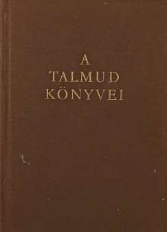 Dr. Molnár Ernő - A Talmud könyvei