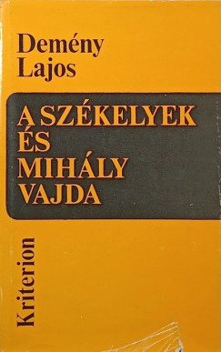 Dem�ny Lajos - A sz�kelyek �s Mih�ly vajda