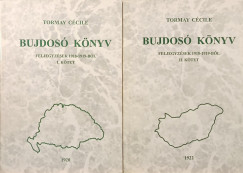 Tormay Cécile - Bujdosó könyv I-II.