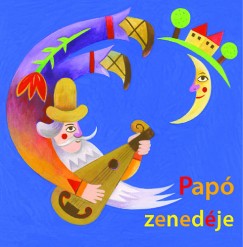 Keresztes Dra - Kiss Ferenc - Pap zenedje CD-mellklettel