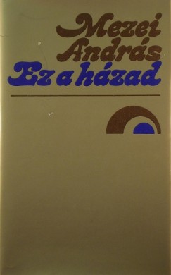 Mezei Andrs - Ez a hzad
