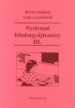 Beny Imrn - Vajda Sndorn - Nyelvtani feladatgyjtemny III.