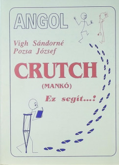 CRUTCH (mank�)