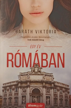 Bar�th Vikt�ria - Egy �v R�m�ban
