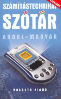 Bod Kroly  (Szerk.) - Angol-magyar szmtstechnikai sztr