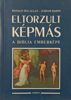 Jerram Barrs - Ranald Macaulay - Eltorzult kpms