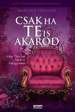 Margaux Fragoso - Csak ha te is akarod