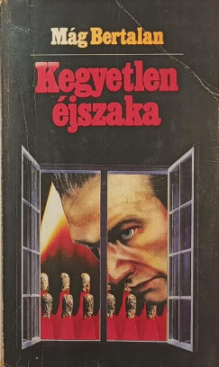 M�g Bertalan - Kegyetlen �jszaka