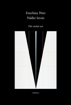 Esterhzy Pter - Ndler Istvn - Ht utols sz
