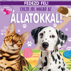 rezd jl magad az llatokkal!