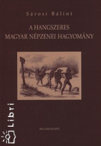 Srosi Blint - A hangszeres magyar npzenei hagyomny