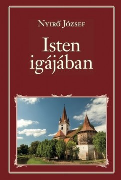 Nyir Jzsef - Isten igjban