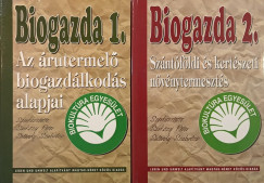 Srkzy Pter  (Szerk.) - Selndy Szabolcs  (Szerk.) - Biogazda 1.-2.