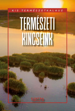 Bernth Istvn - Termszeti kincseink