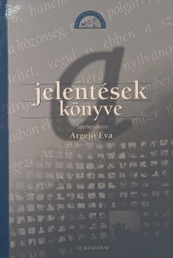 Argej va  (Szerk.) - A jelentsek knyve