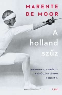 Marente De Moor - A holland szz