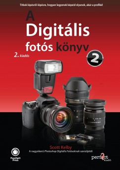 Scott Kelby - A Digitlis fots knyv 2.