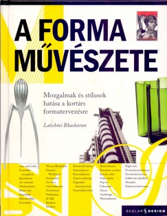 Lakshmi Bhaskaran - A forma mvszete