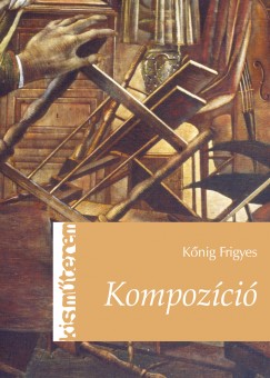 Knig Frigyes - Kompozci