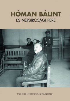 Ujvry Gbor  (Szerk.) - Hman Blint s npbrsgi pere
