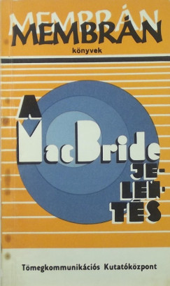 Sean Macbride - A MacBride-jelentés