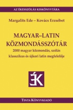 Kov�cs Erzs�bet - Margalits Ede - Magyar-latin k�zmond�ssz�t�r