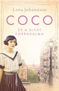 Lena Johannson - Coco és a divat forradalma