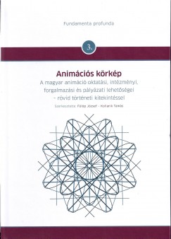 Fülöp József  (Szerk.) - Kollarik Tamás  (Szerk.) - Animációs körkép
