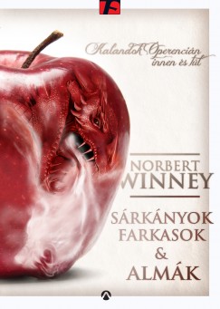 Norbert Winney - Srknyok, farkasok s almk