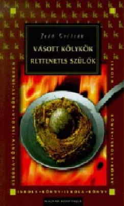 Jean Cocteau - Vsott klykk - Rettenetes szlk