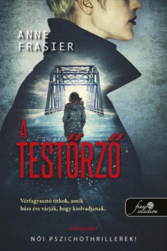 Anne Frasier - A testrz