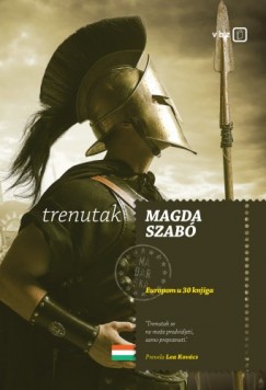 Szab Magda - Trenutak