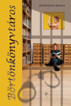 B�g�r-Boda Regina - B�rt�nk�nyvt�ros
