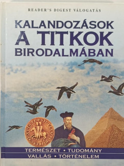 S�rv�ry Gabriella  (Szerk.) - Kalandoz�sok a titkok birodalm�ban