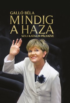Gall Bla - Mindig a haza
