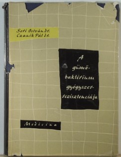 Czanik Pter - Dr. Seri Istvn - A gmbaktrium gygyszerrezisztencija