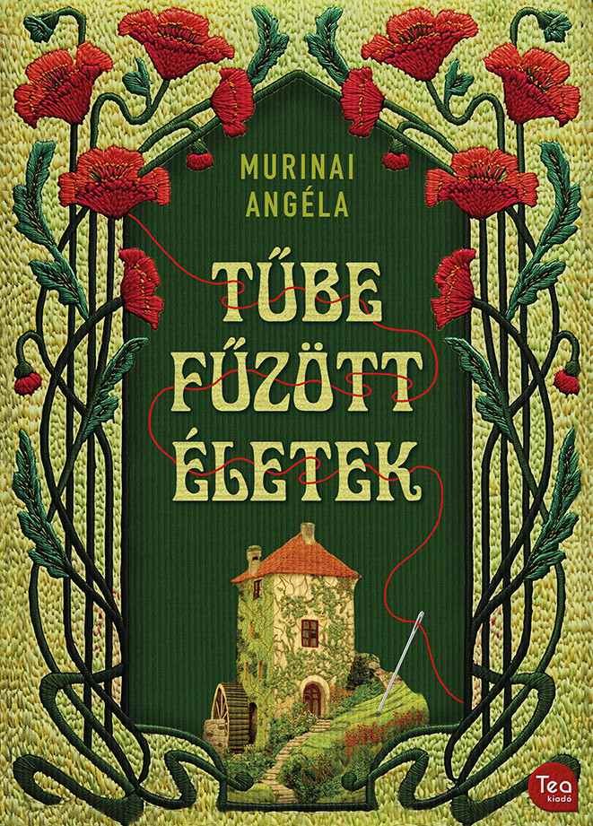 Tűbe fűzött életek