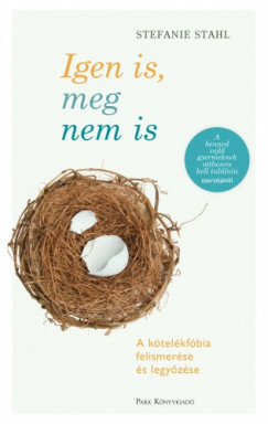 Stefanie Stahl - Igen is, meg nem is