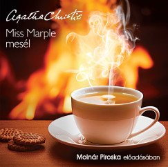 Christie Agatha - Molnár Piroska - Miss Marple mesél - hangoskönyv MP3