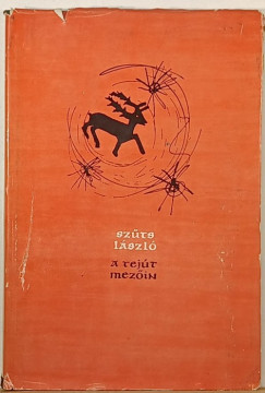 Szűts László - A tejút mezőin