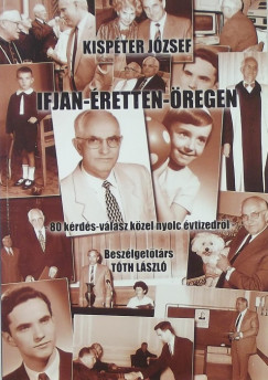 Dr. Tth Lszl - Kispter Jzsef - ifjan-retten-regen
