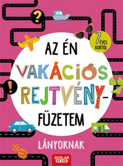 Az n vakcis rejtvnyfzetem - Lnyoknak