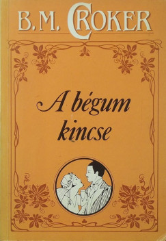 B.M. Croker - A bgum kincse
